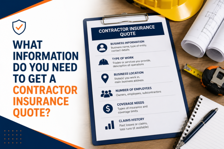 What Information Do You Need to Get a Contractor Insurance Quote?